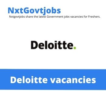 Deloitte Risk Assistant Manager Vacancies in Midrand- Deadline 28 Jan 2024 Fresh Released