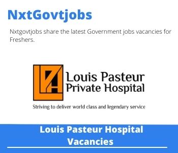 Louis Pasteur Hospital Night Shift Pharmacist Vacancies in Pretoria 2023