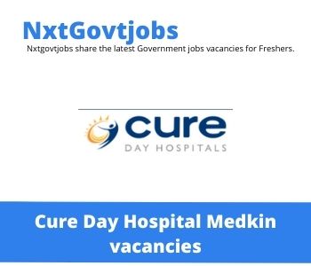 Cure Day Hospital Medkin vacancies