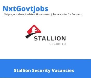 Apply Online for Stallion Security Security Armed guards Jobs 2022 @stallion.co.za