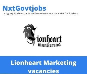 Apply Online for Lionheart Marketing Retail Sales Consultants Jobs 2022 @lionheartmarketing.co.za