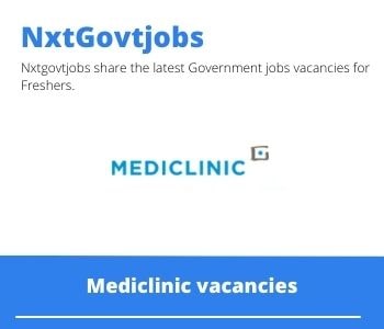 1x Mediclinic Legae Vacancies 2023 @mediclinic.co.za Careers