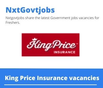 Apply Online for King Price Insurance Commercial Risk Surveyor Jobs 2022 @kingprice.co.za