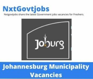 City of Johannesburg Municipality Integrated Intelligent Operation Centre Vacancies in Johannesburg 2023
