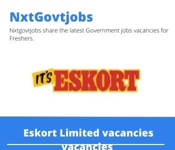 Eskort Limited Trainee Retail Assistant Manager Vacancies In Pretoria 2022
