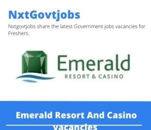 Emerald Resort And Casino Carpenter Facilities Vacancies In Vanderbijlpark 2022
