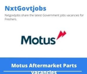 Motus Aftermarket Parts Sales Representative Vacancies in Pretoria 2022