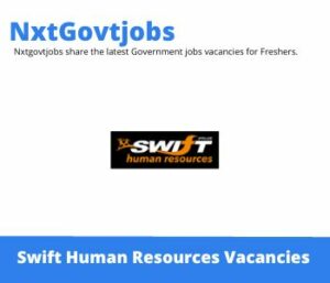 Swift Human Resources Workshop Supervisor Vacancies in Johannesburg 2023