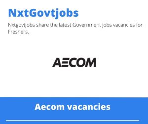 Aecom Candidate Technician Vacancies in Centurion 2023