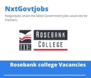 Rosebank College Lecturer Digital Academic Literacy Vacancies in Johannesburg 2023