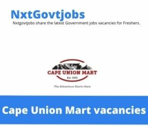 Cape Union Mart Point Of Sales Vacancies in Pretoria 2023