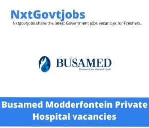 Busamed Modderfontein Private Hospital Theatre Stock Controller Vacancies in Modderfontein 2023