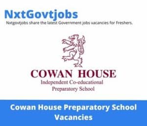 Cowan House Preparatory School Maths Specialist Vacancies in Johannesburg – Deadline 24 Apr 2023
