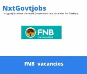 FNB Developer Vacancies in Johannesburg – Deadline 23 May 2023