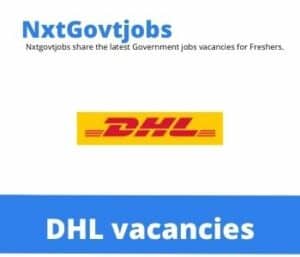 DHL Business Support Specialist Vacancies in Johannesburg – Deadline 10 June 2023