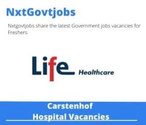 Carstenhof Hospital Unit Manager Vacancies in Midrand – Deadline 26 Apr 2023
