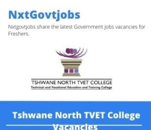 Tshwane North TVET College Bursary Clerk Vacancies in Pretoria – Deadline 05 May 2023