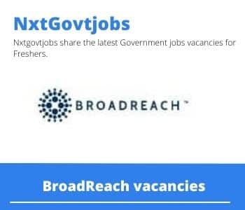 BroadReach Technical Advisor Adherence and Retention Vacancies in Pretoria – Deadline 25 Nov 2023