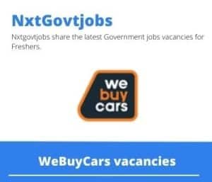 WeBuyCars Regional Administration Manager Vacancies in Centurion- Deadline 10 Sep 2023