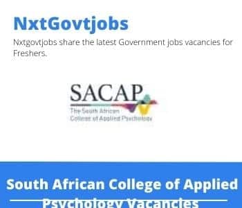 South African College of Applied Psychology Admissions Administrator Vacancies in Pretoria – Deadline 26 Apr 2023
