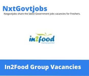 In2Food Group Distribution Manager Vacancies in Benoni – Deadline 06 Sep 2023