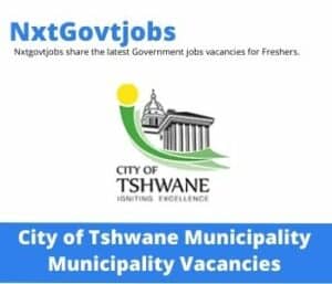 City of Tshwane Municipality Strategy And Management Support Vacancies in Tshwane – Deadline 06 June 2023