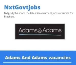 Adams And Adams Paralegal Vacancies in Midrand – Deadline 09 June 2023
