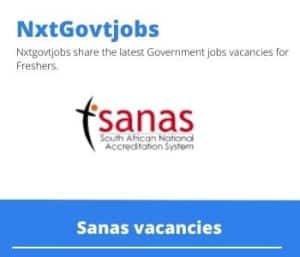 SANAS Accreditation Manager Vacancies in Pretoria – Deadline 30 May 2023