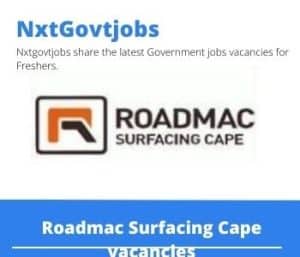 Roadmac Surfacing Cape Safety Officer Vacancies in Johannesburg- Deadline 15 Jun 2023