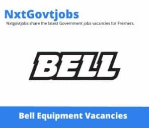 Bell Equipment HR Practitioner Vacancies in Johannesburg – Deadline 04 Aug 2023