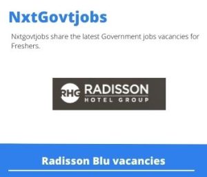 Radisson Blu Housekeeping Manager Vacancies in Johannesburg- Deadline 25 Jul 2023