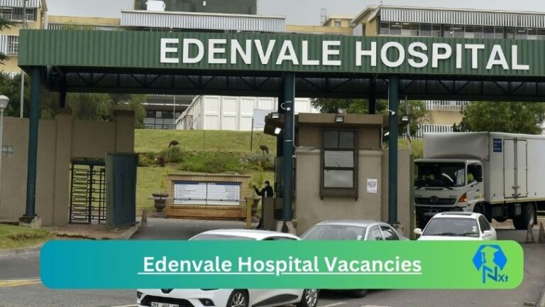 4x Edenvale Hospital Vacancies 2023 @professionaljobcentre.gpg.gov.za Careers