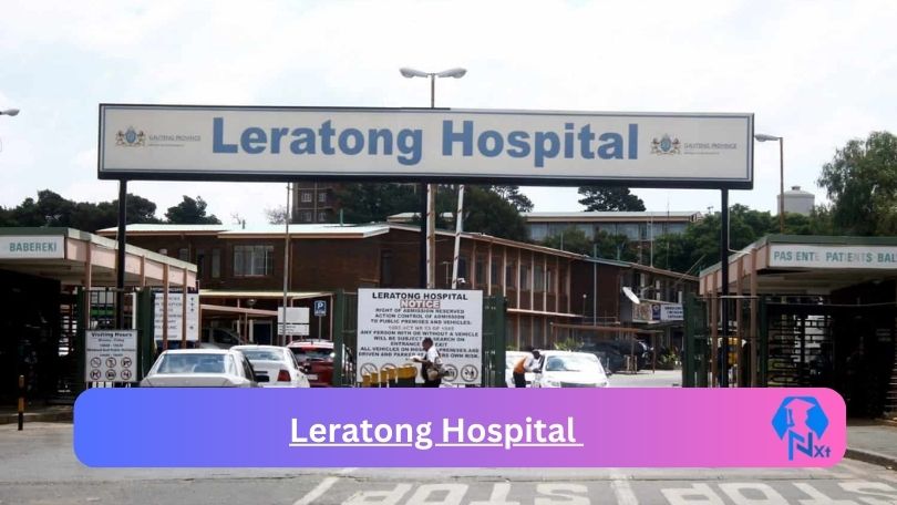 7x Leratong Hospital Vacancies 2023 @professionaljobcentre.gpg.gov.za Careers