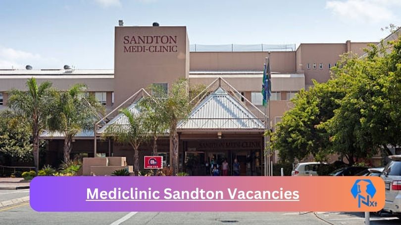 Mediclinic Sandton Vacancies